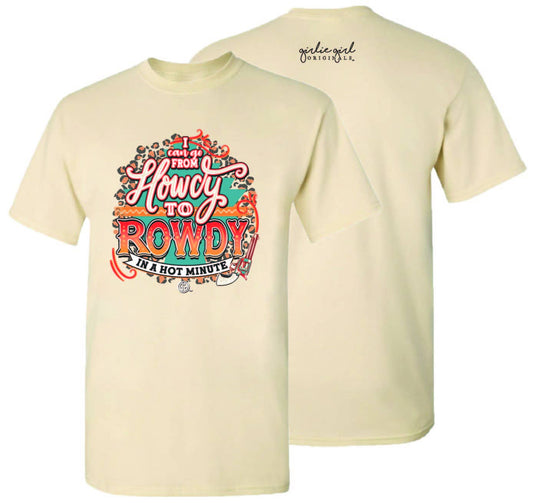 Howdy to Rowdy Western Tee